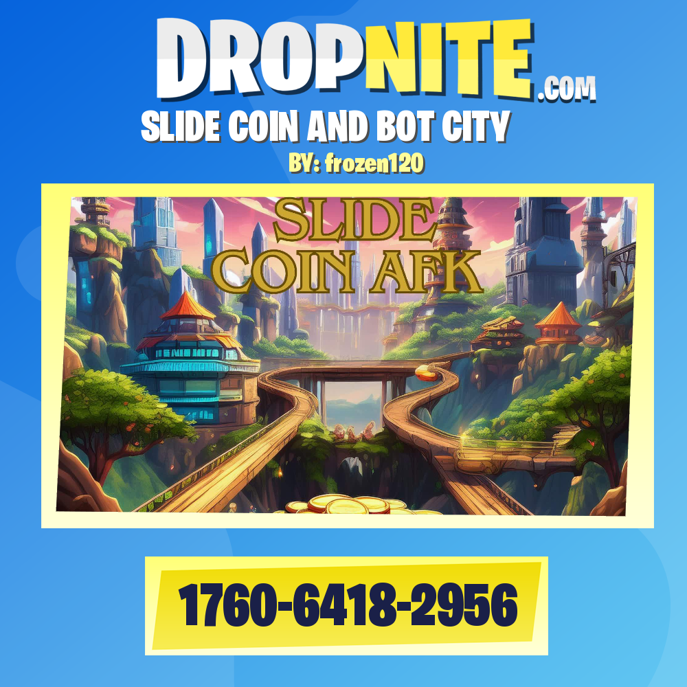 SLIDE COIN AND BOT CITY