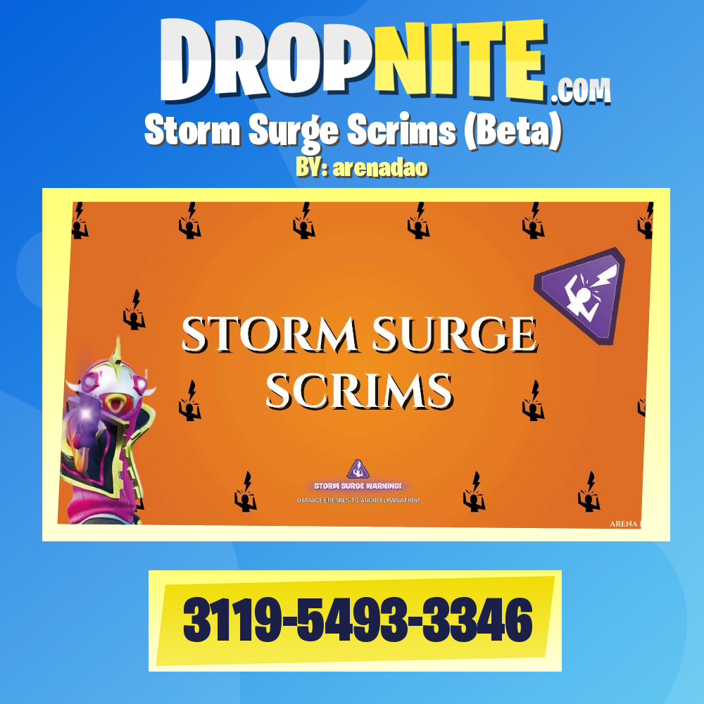 Storm Surge Scrims (Beta)