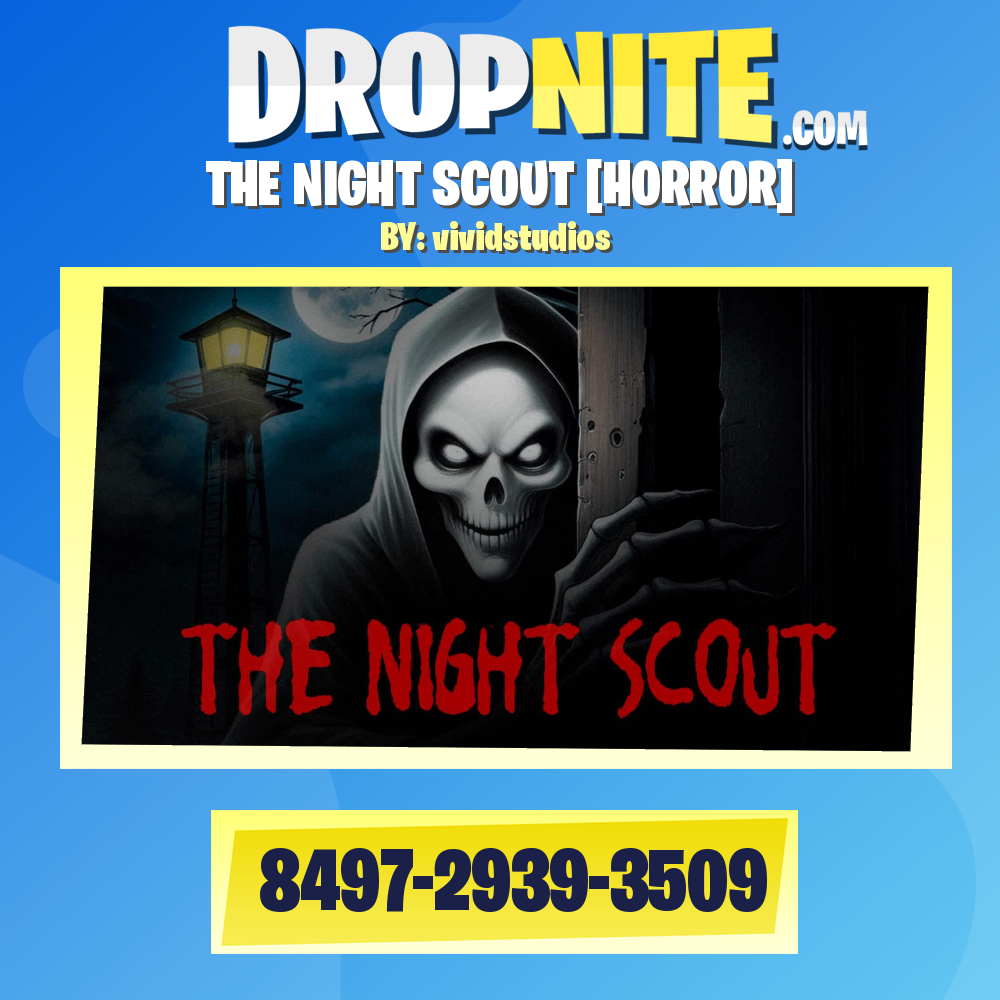 THE NIGHT SCOUT [HORROR]