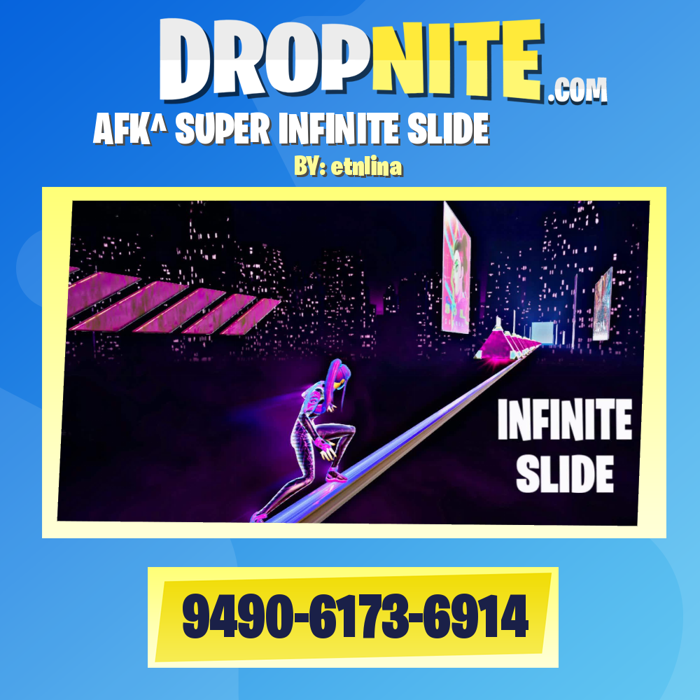 ⭐️AFK^ SUPER INFINITE SLIDE