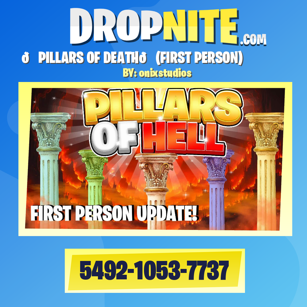 💀PILLARS OF DEATH💀(FIRST PERSON)