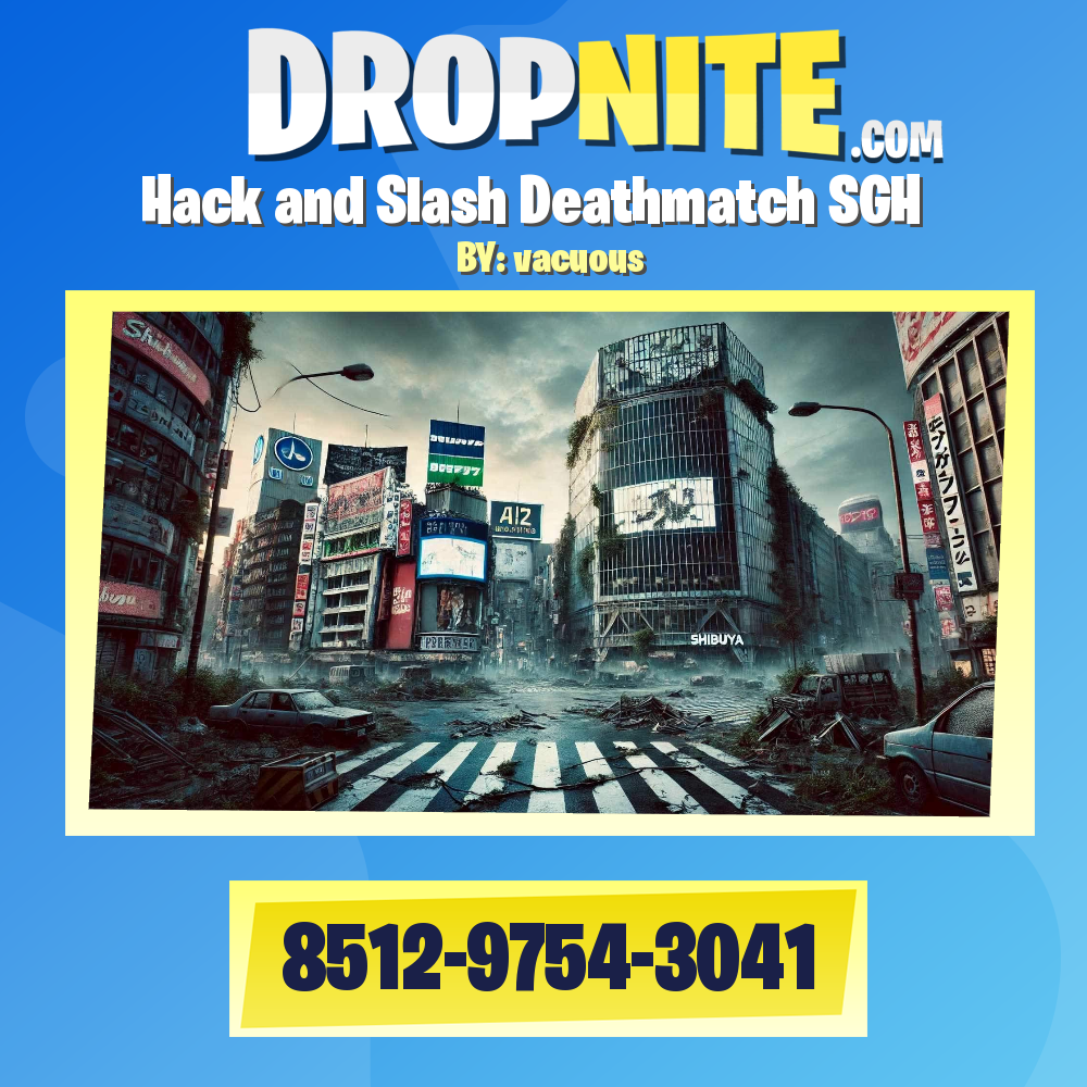 Hack and Slash Deathmatch SGH