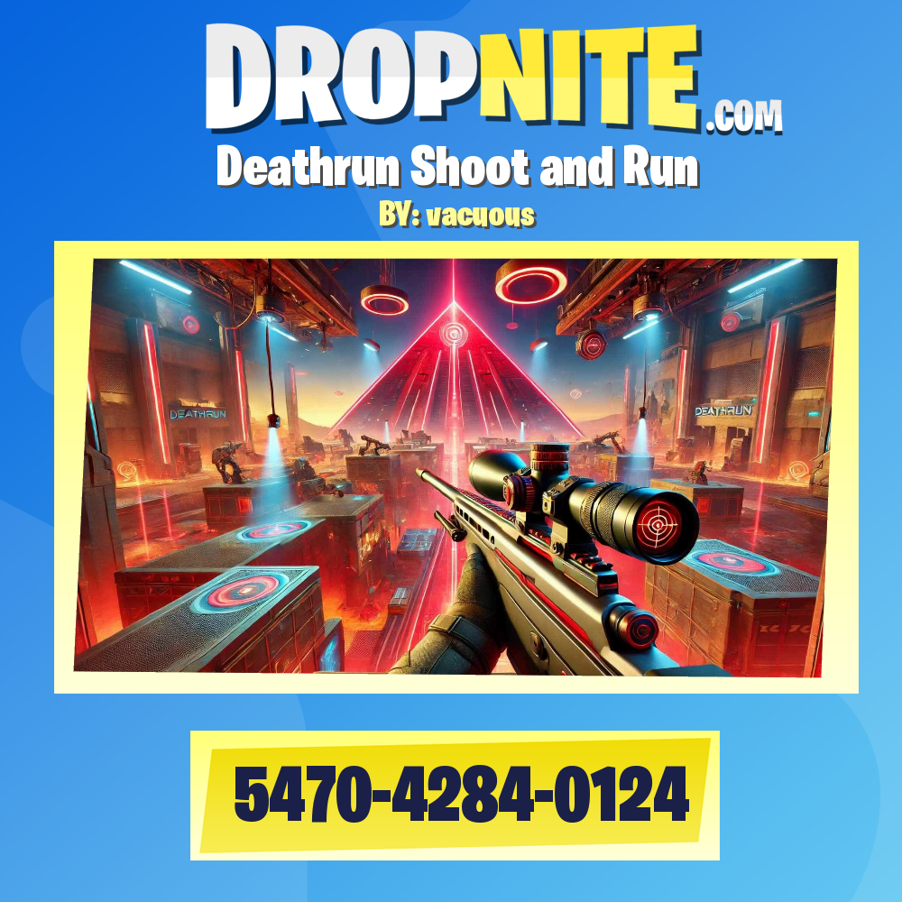 Deathrun Shoot and Run