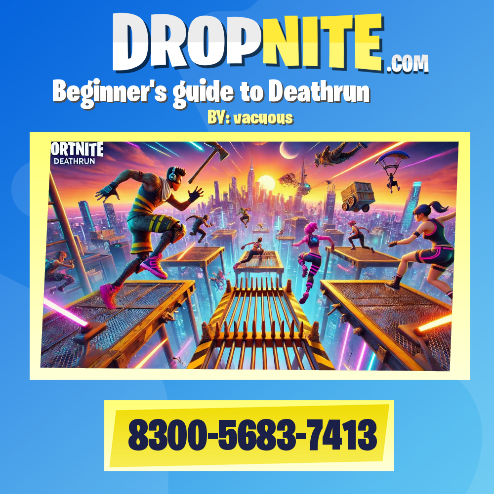 初心者用デスランーBeginner's guide to Deathrunー