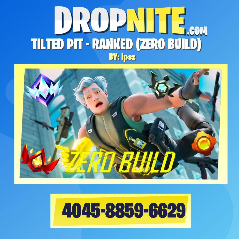 TILTED PIT - RANKED (ZERO BUILD)