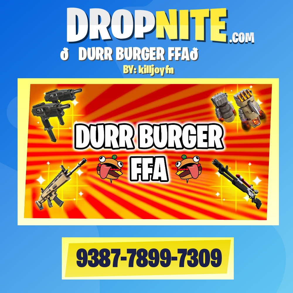 🍔DURR BURGER FFA🍔