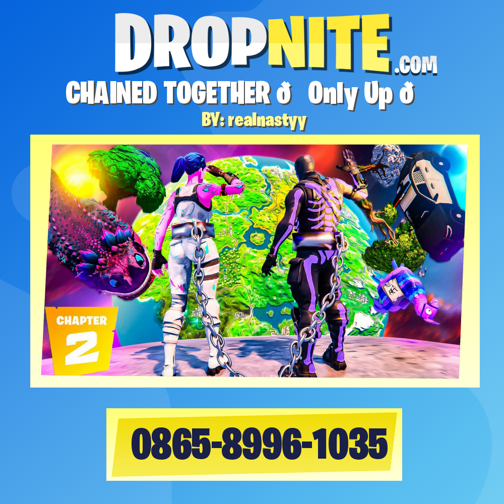 CHAINED TOGETHER 🔗Only Up 🌄