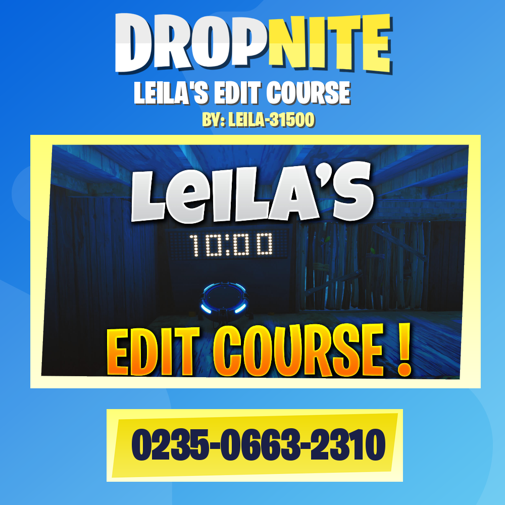 LEILA'S EDIT COURSE