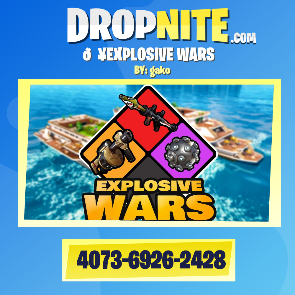 💥EXPLOSIVE WARS