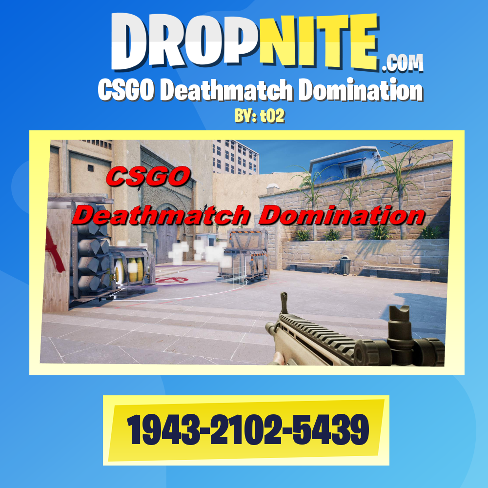 CSGO Deathmatch Domination