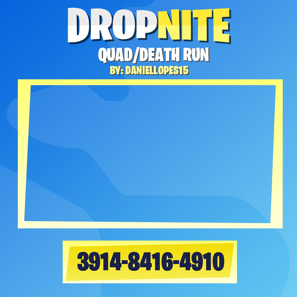 QUAD/DEATH RUN