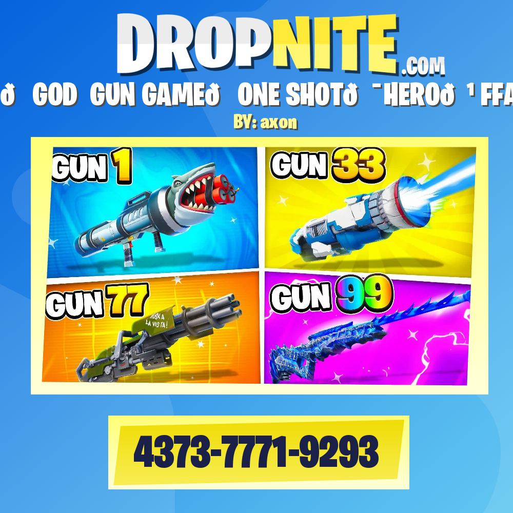 🦖GOD☄️GUN GAME🏆ONE SHOT🎯HERO🕹️FFA