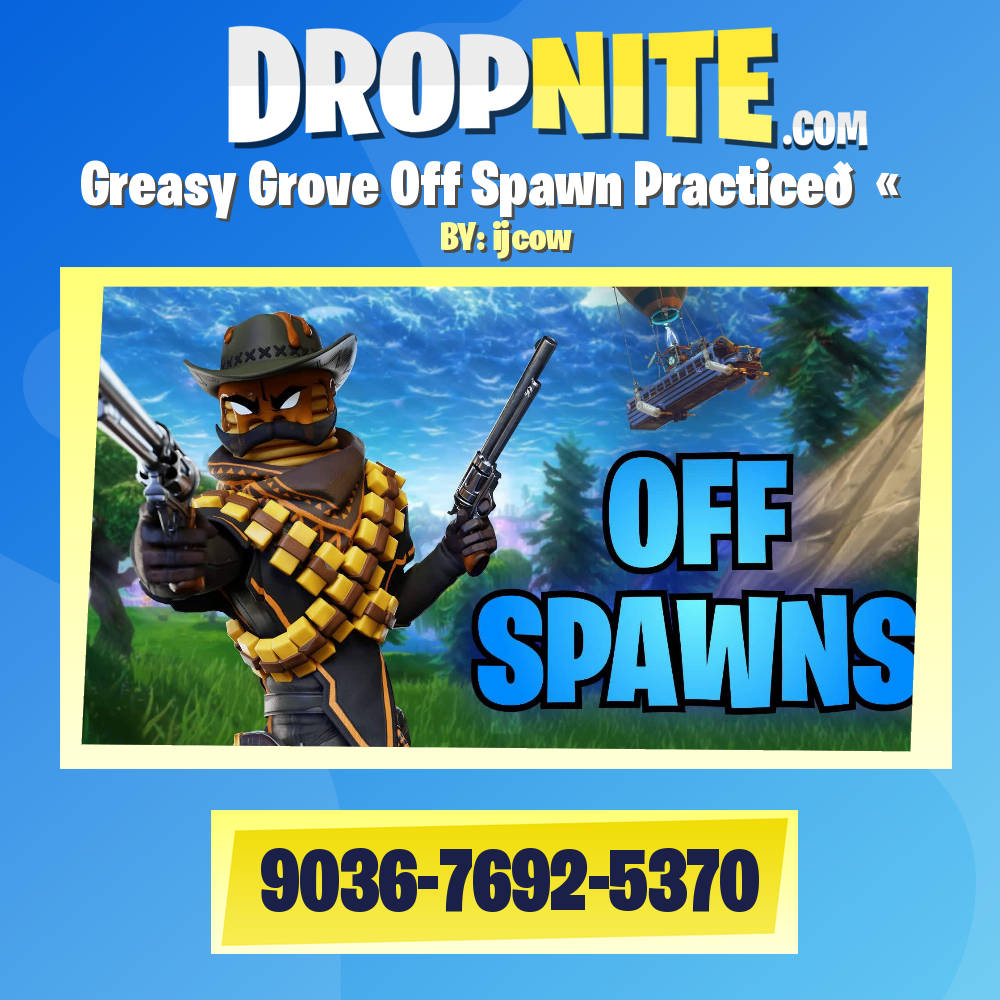 Greasy Grove Off Spawn Practice🔫