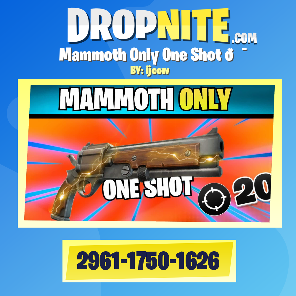 Mammoth Only One Shot 🎯