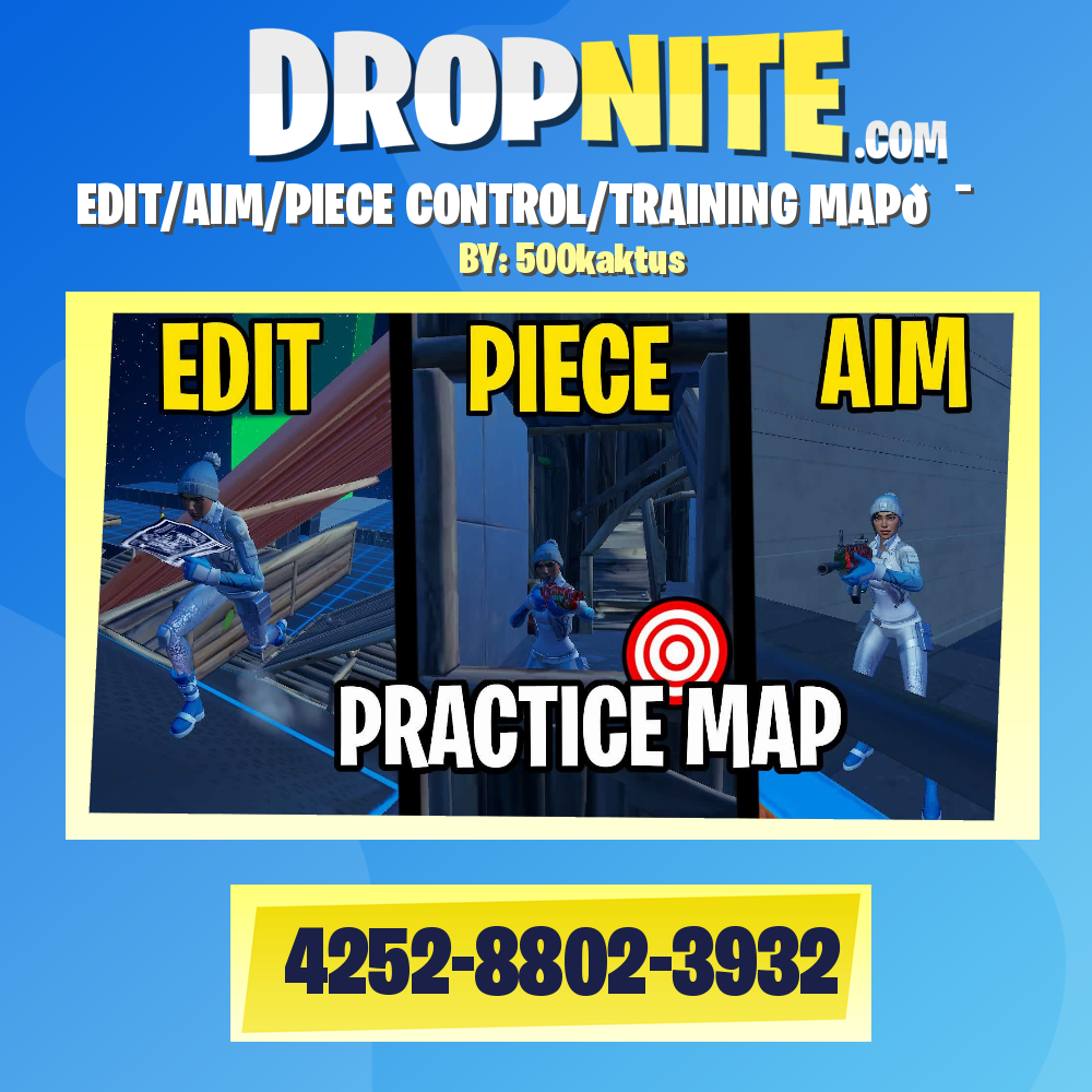 EDIT/AIM/PIECE CONTROL/TRAINING MAP🎯
