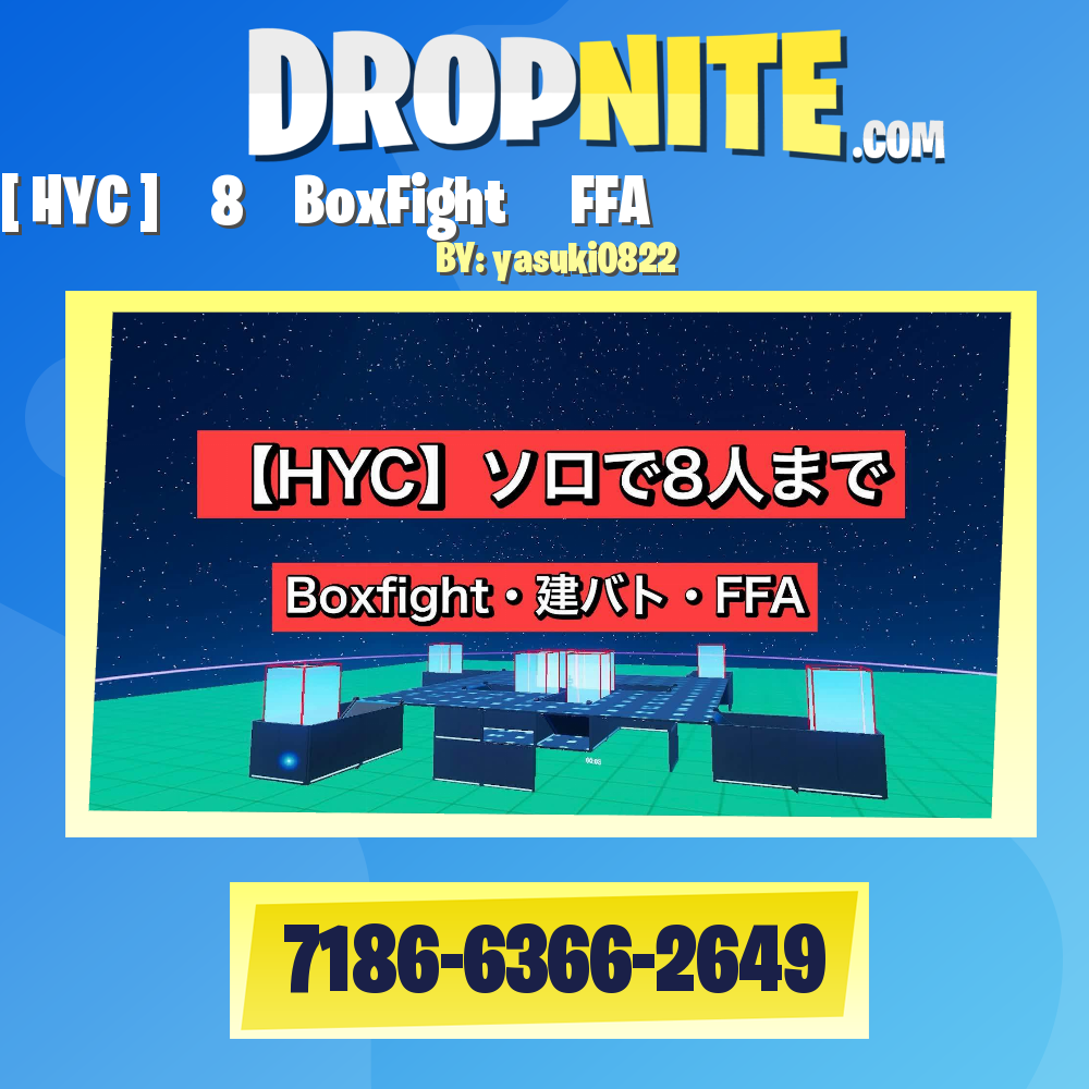 [ HYC ] ソロで8人まで　BoxFight・建バト・FFA