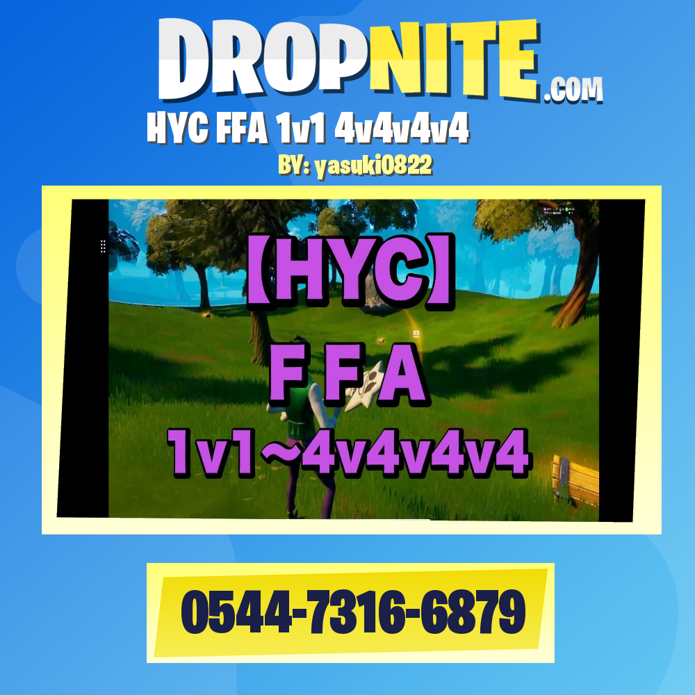 【HYC】FFA 1v1〜4v4v4v4