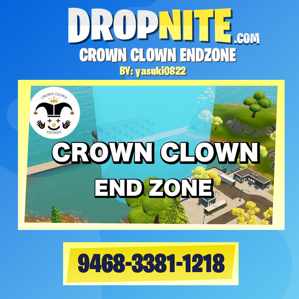 CROWN CLOWN ENDZONE