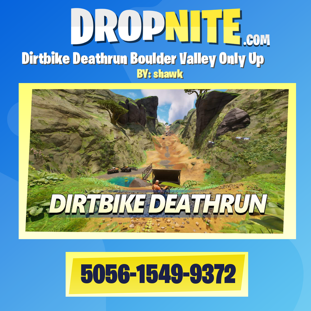 Dirtbike Deathrun Boulder Valley Only Up