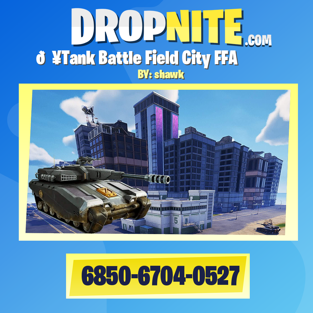 💥Tank Battle Field City FFA