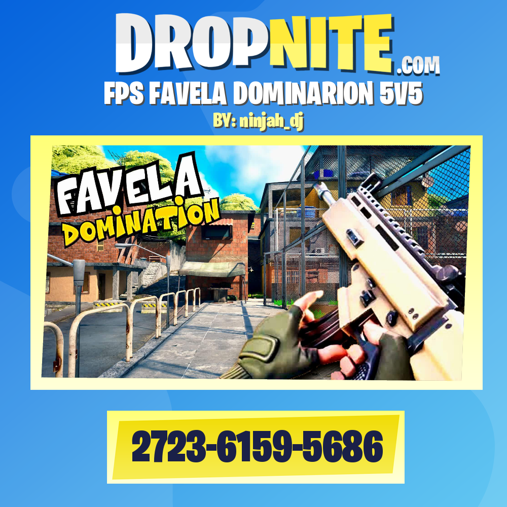 FPS FAVELA DOMINARION 5V5