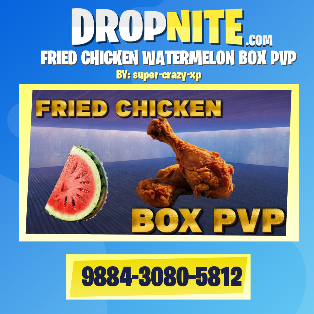 FRIED CHICKEN WATERMELON BOX PVP