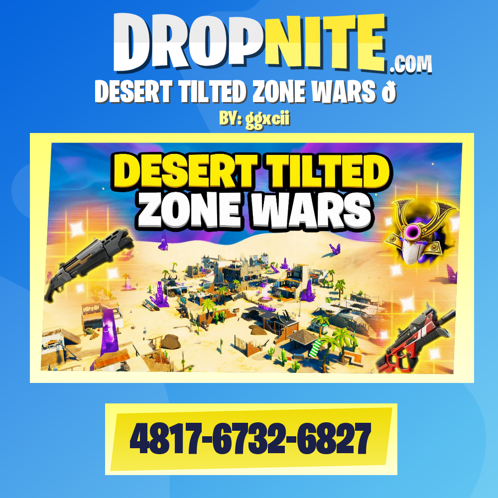 DESERT TILTED ZONE WARS 🌵