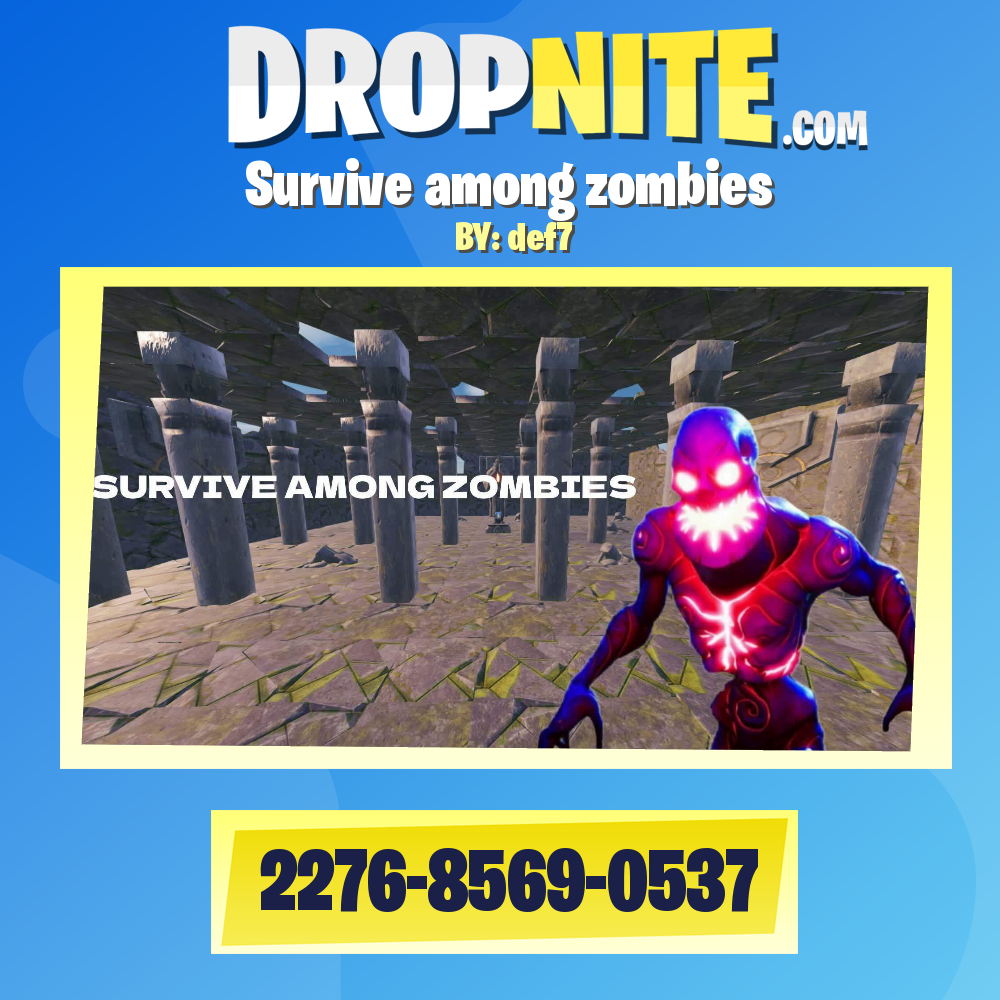 Survive among zombies