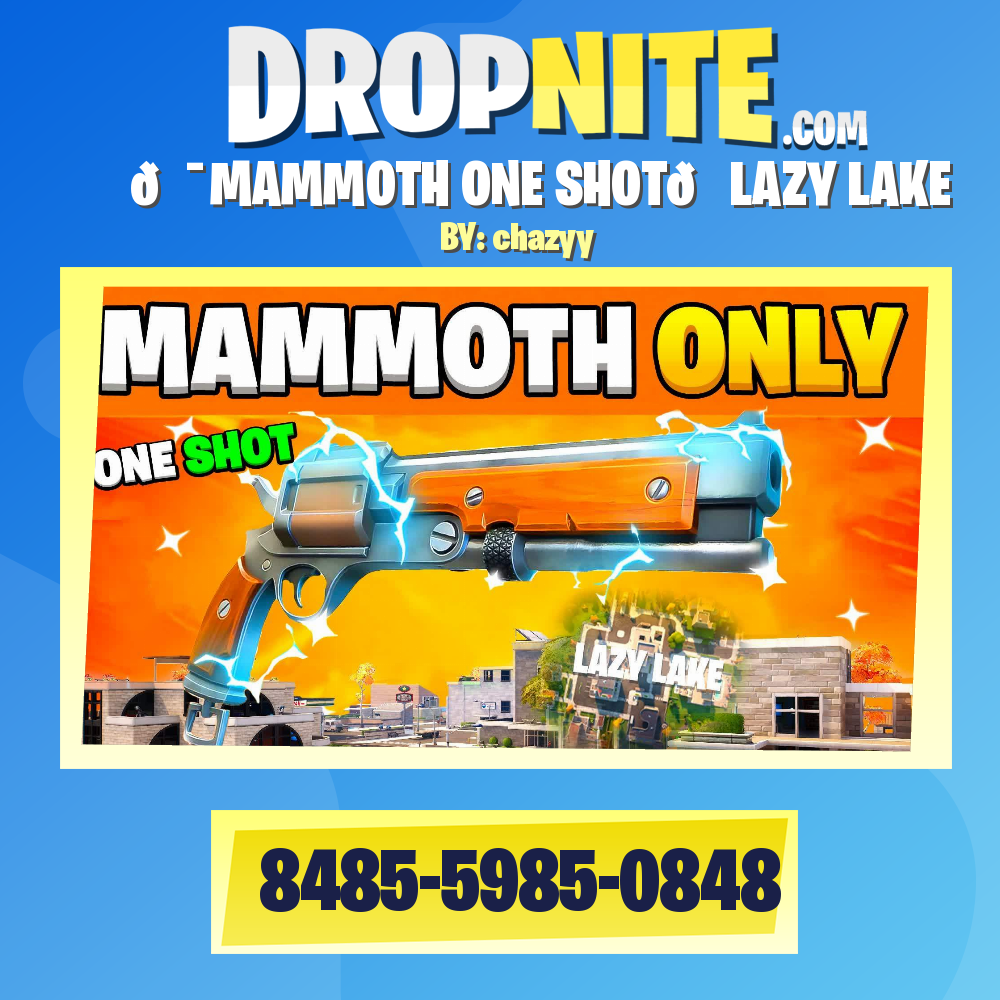 🎯MAMMOTH ONE SHOT👑LAZY LAKE