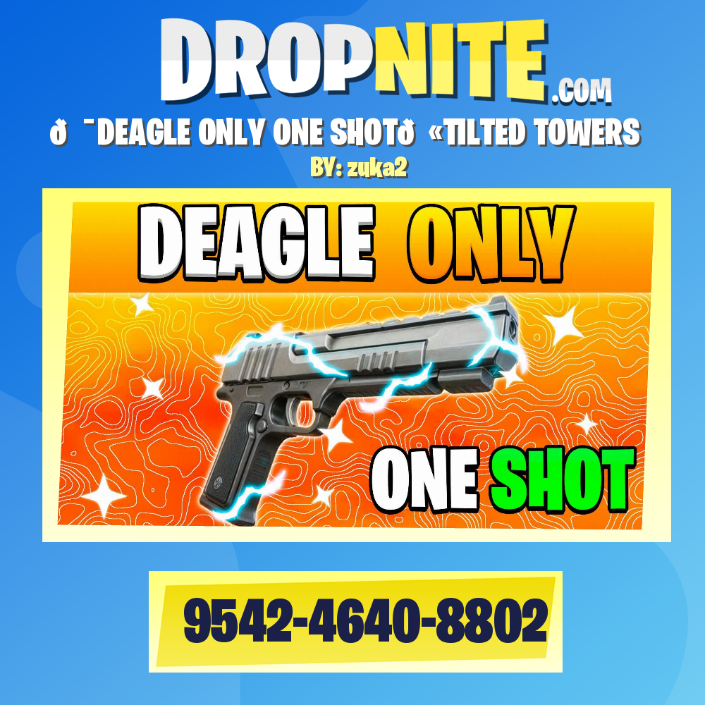 🎯DEAGLE ONLY ONE SHOT🔫TILTED TOWERS