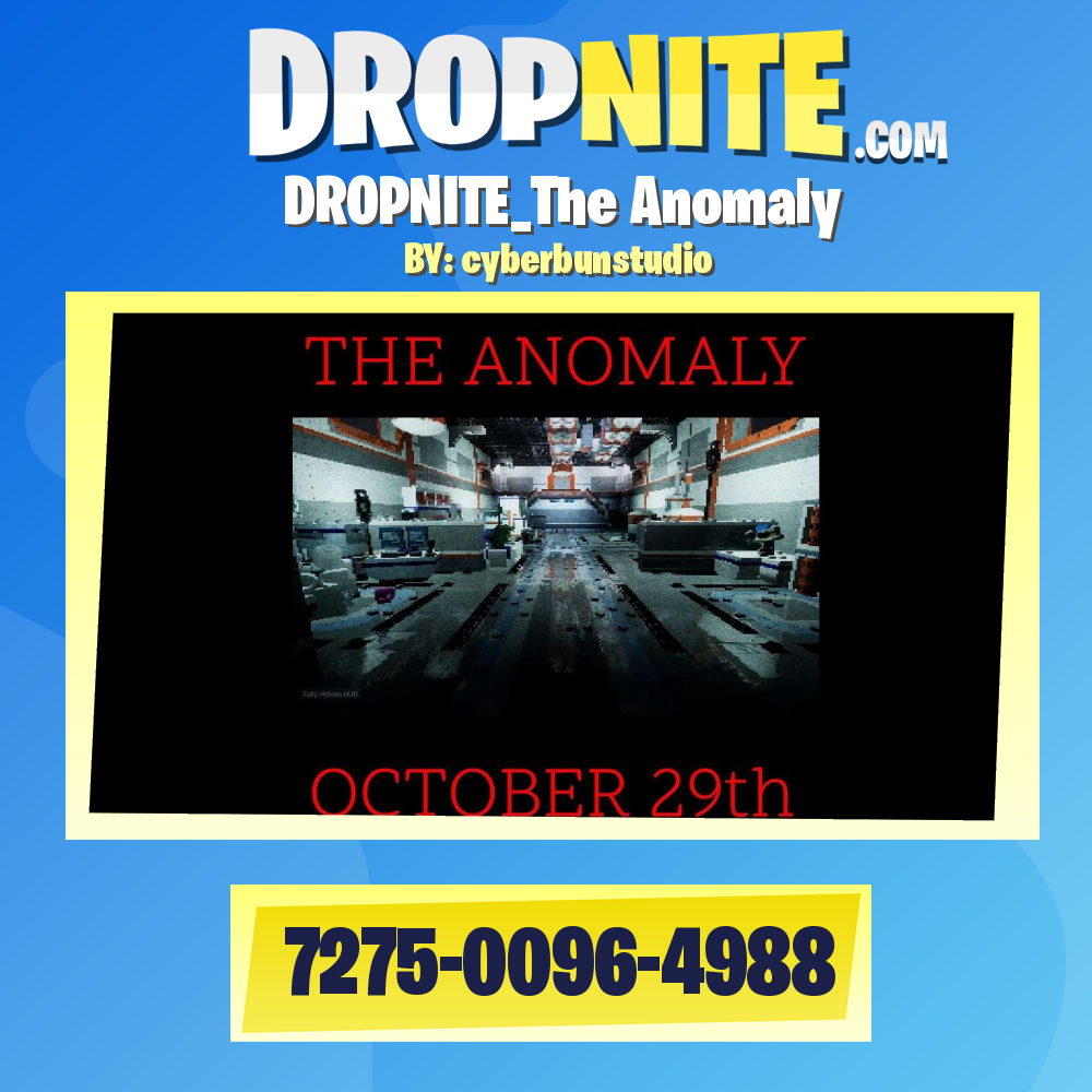 DROPNITE_The Anomaly