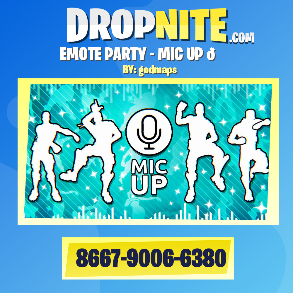 EMOTE PARTY - MIC UP 🔊