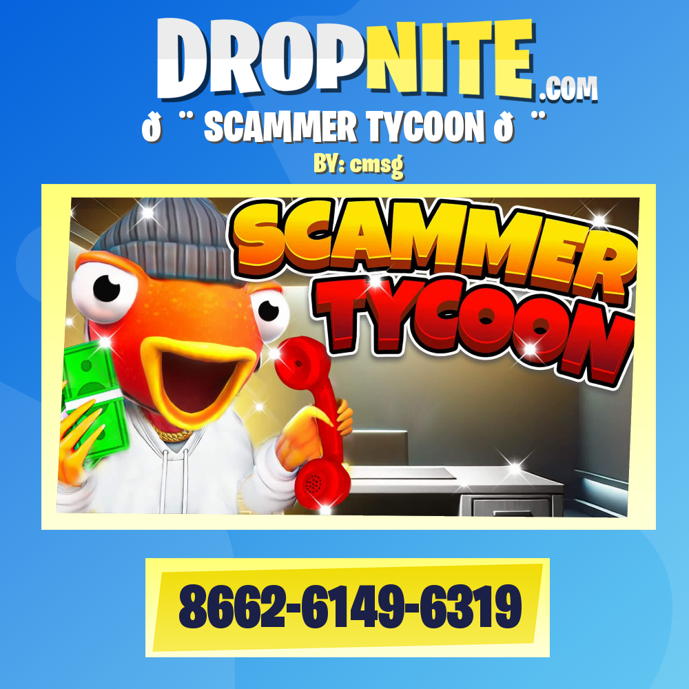 🚨 SCAMMER TYCOON 🚨
