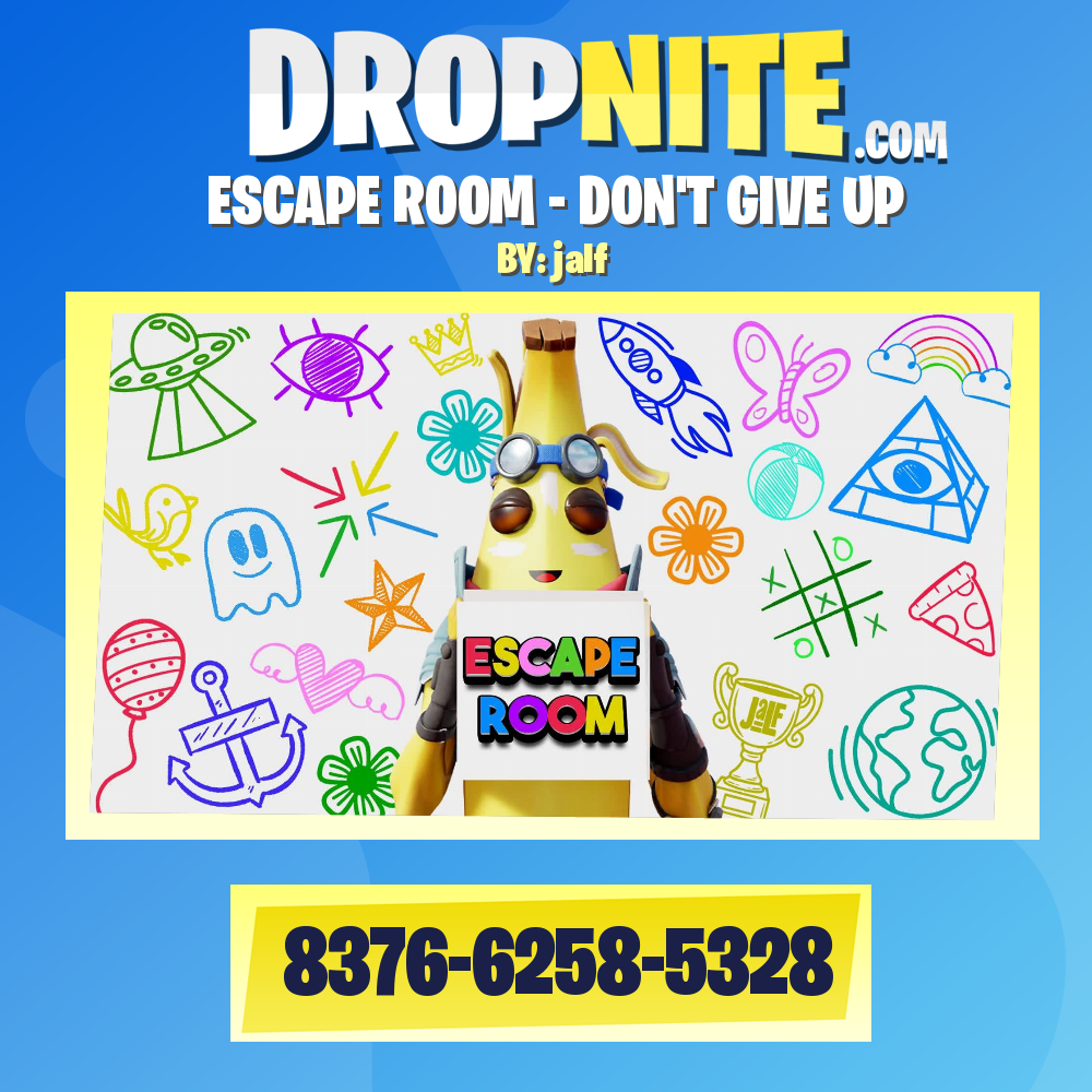 ESCAPE ROOM - DON'T GIVE UP