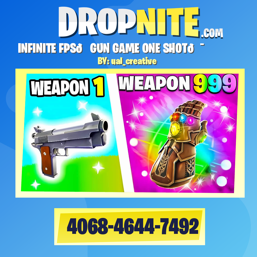 INFINITE FPS🏆GUN GAME✨ONE SHOT🎯