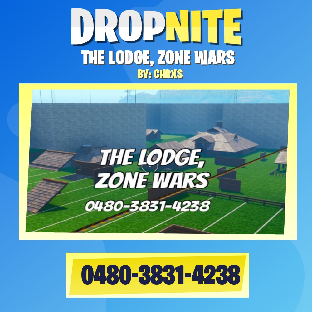 THE LODGE, ZONE WARS