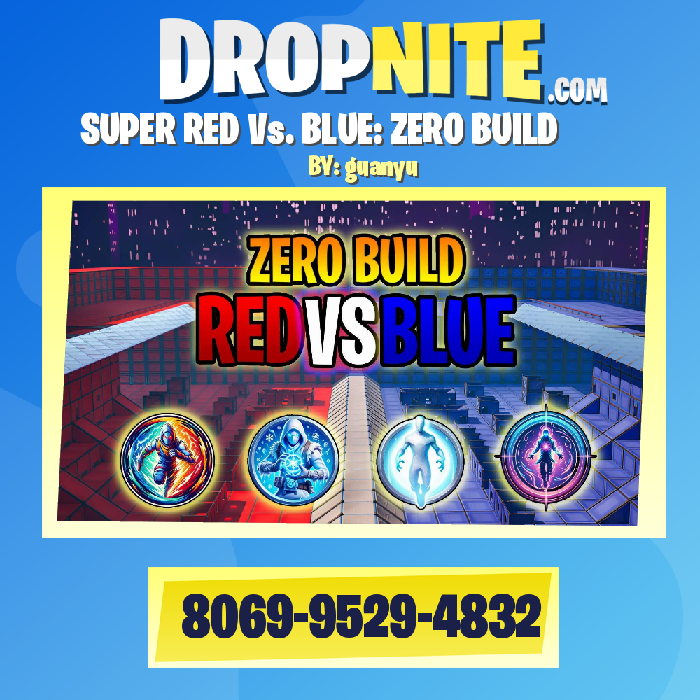 SUPER RED Vs. BLUE: ZERO BUILD