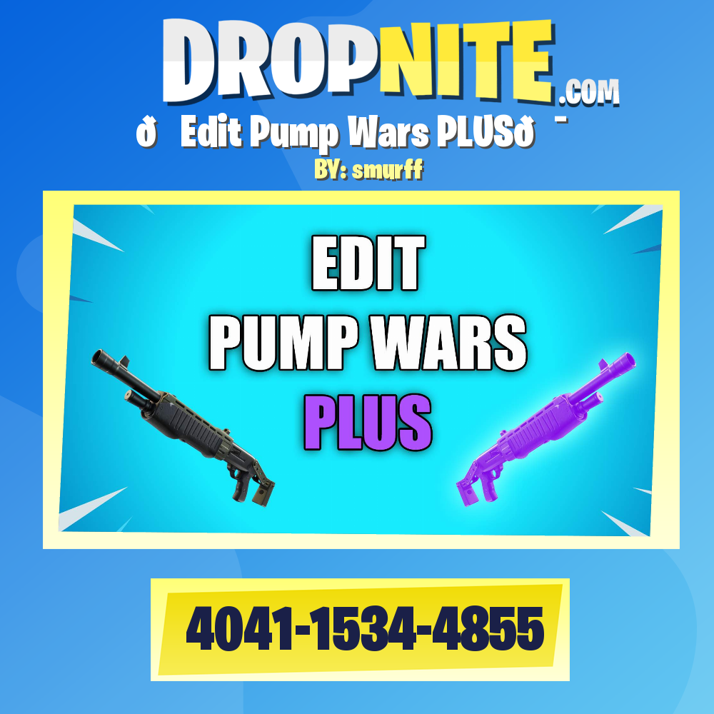 📝Edit Pump Wars PLUS🎯