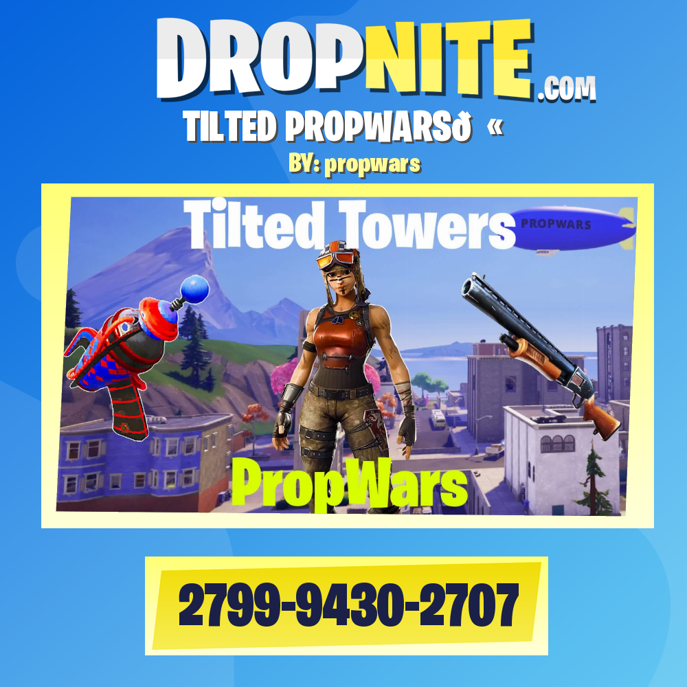 TILTED PROPWARS🔫