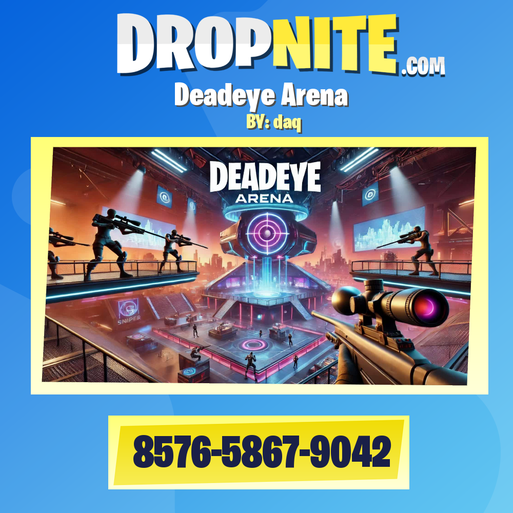 Deadeye Arena