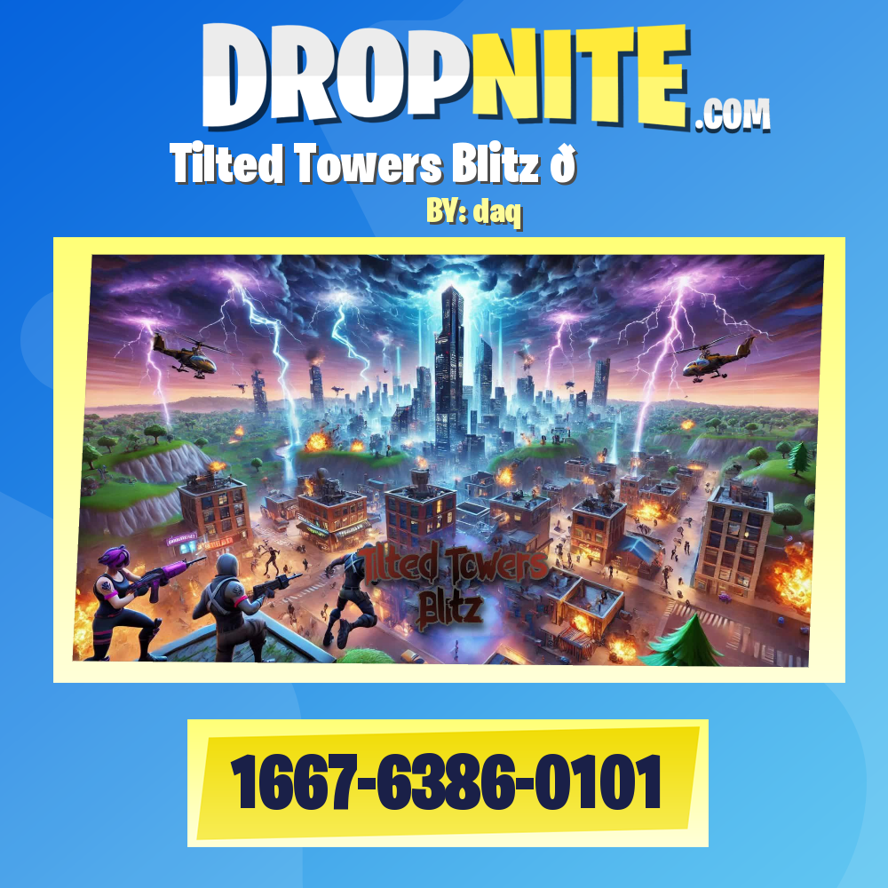 Tilted Towers Blitz 🏙️