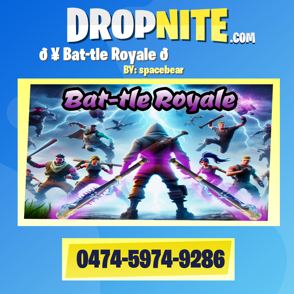 ⚔️🥊Bat-tle Royale⚾🦇