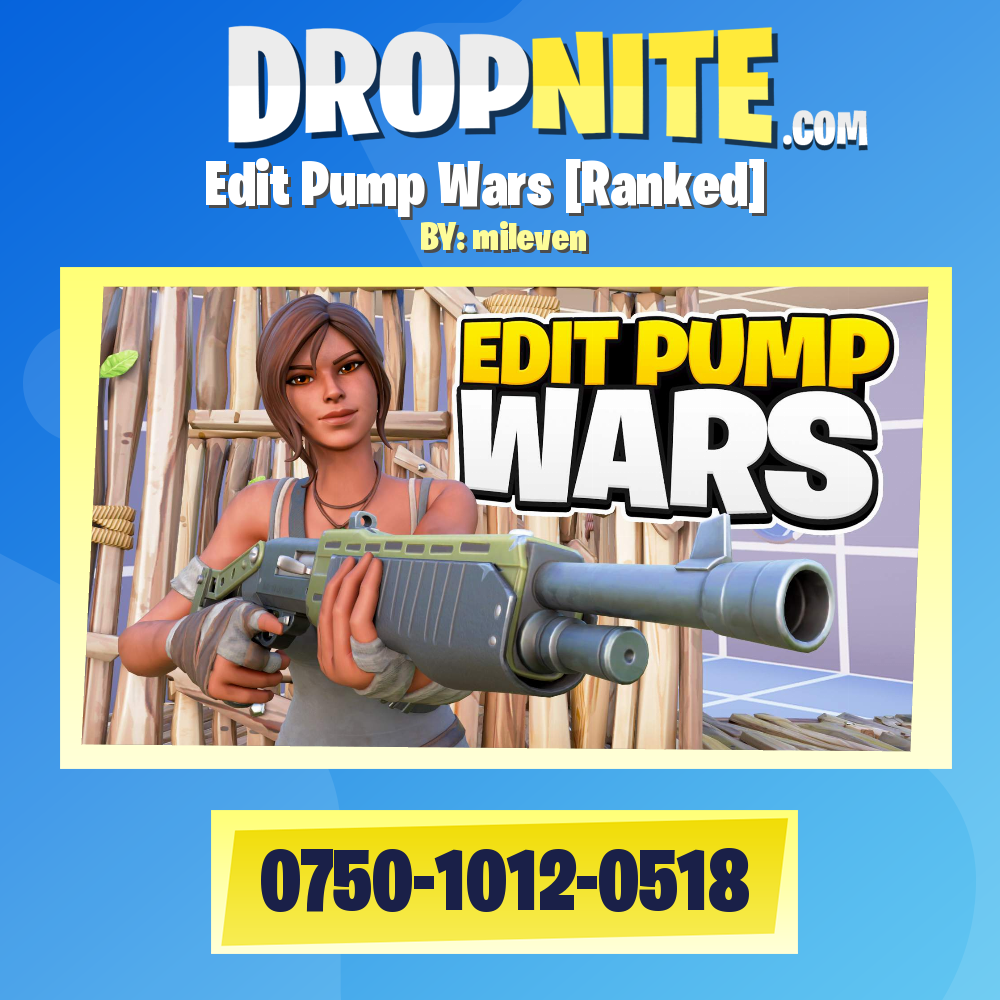 Edit Pump Wars [Ranked]