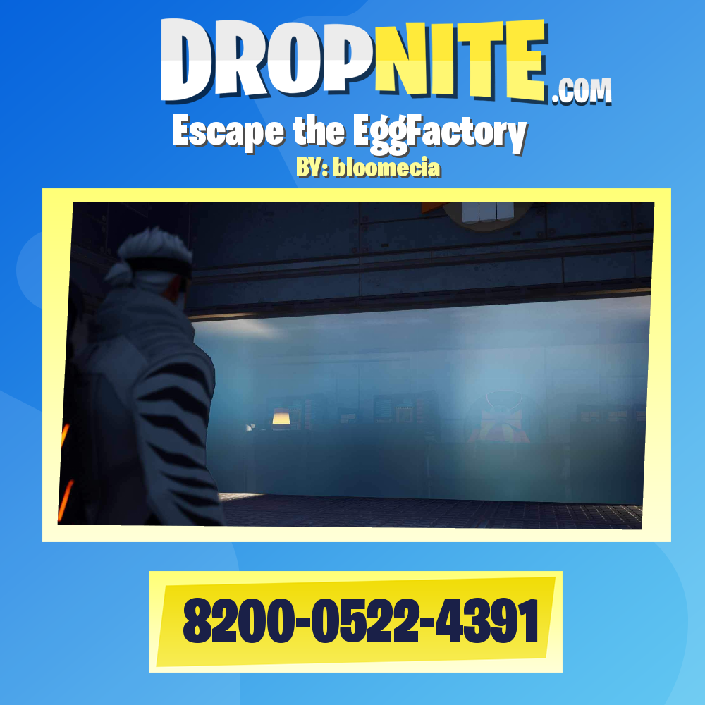 Escape the EggFactory