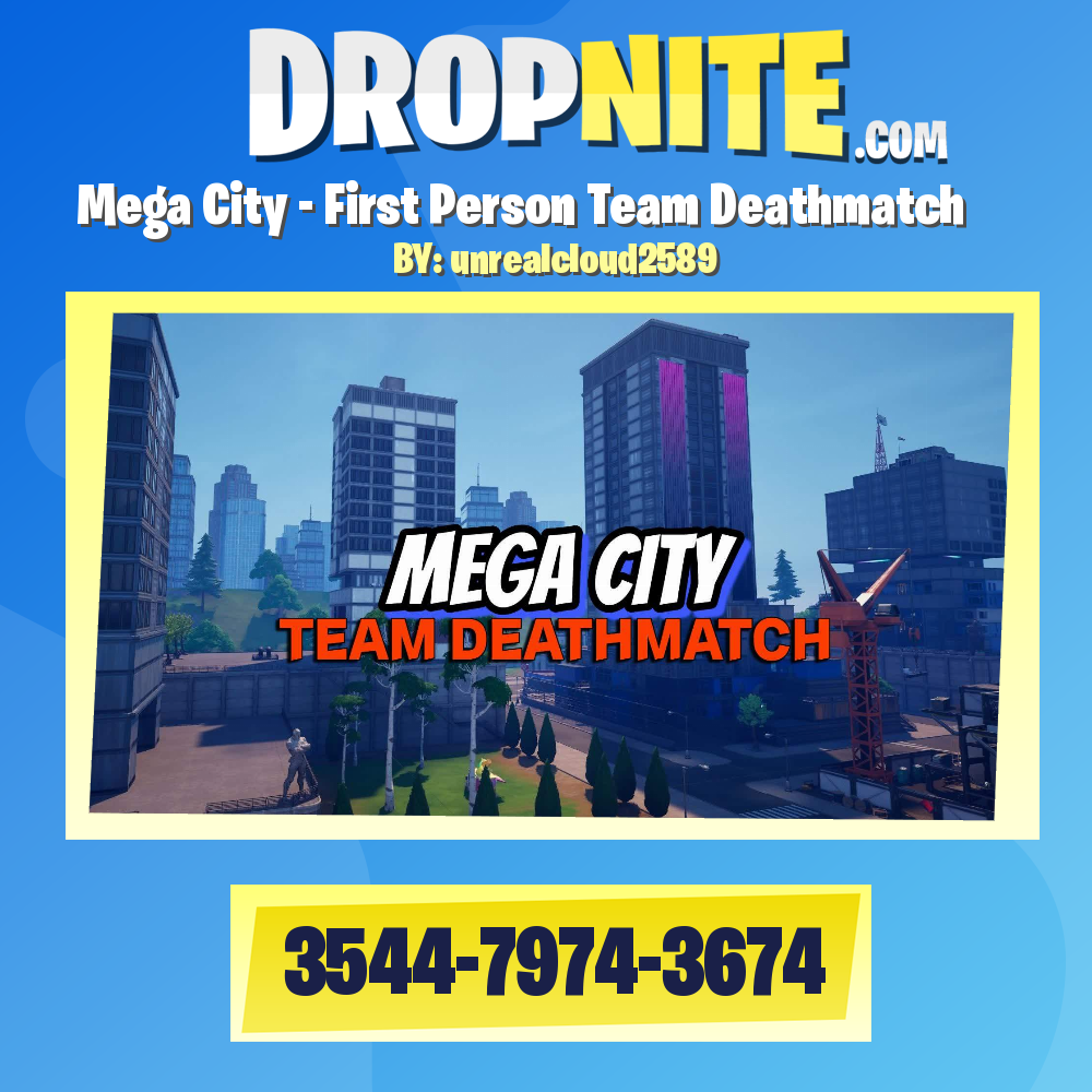 Mega City - First Person Team Deathmatch