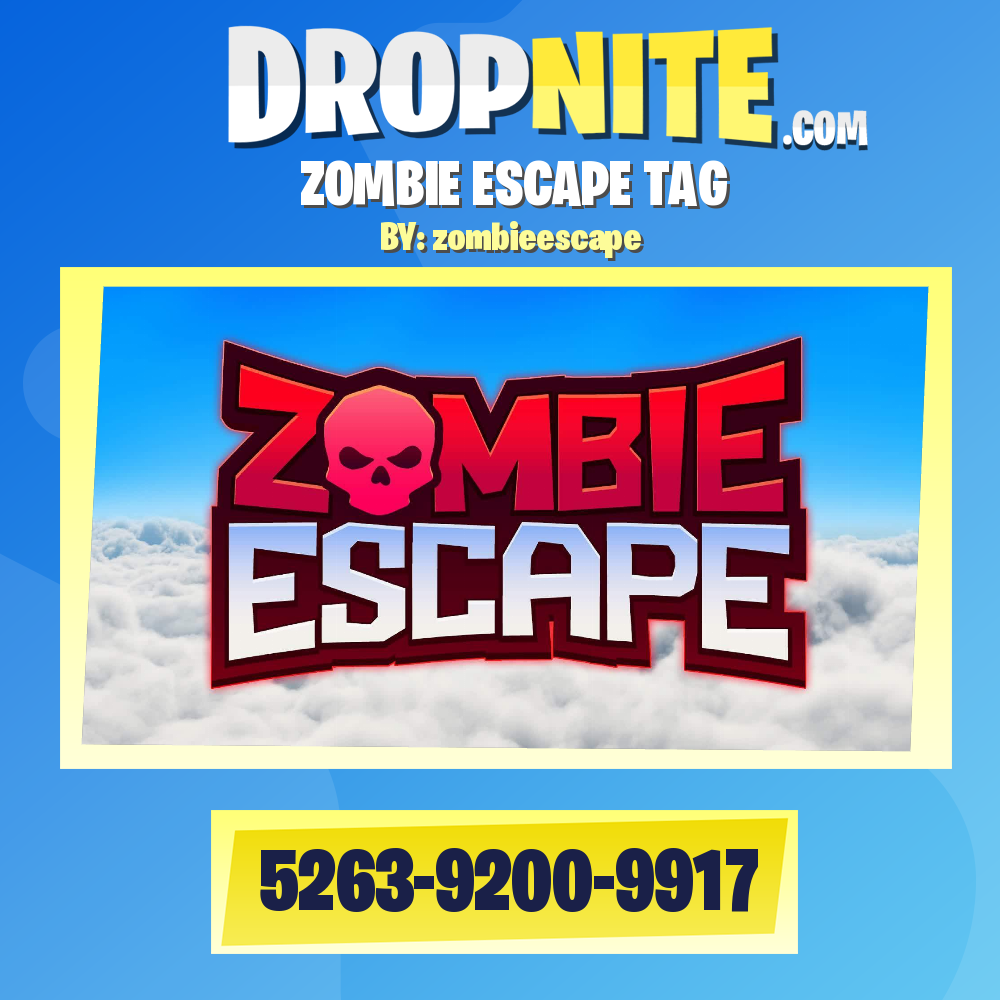 ZOMBIE ESCAPE TAG