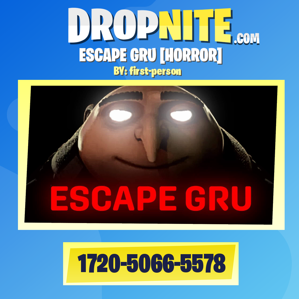 ESCAPE GRU [HORROR]