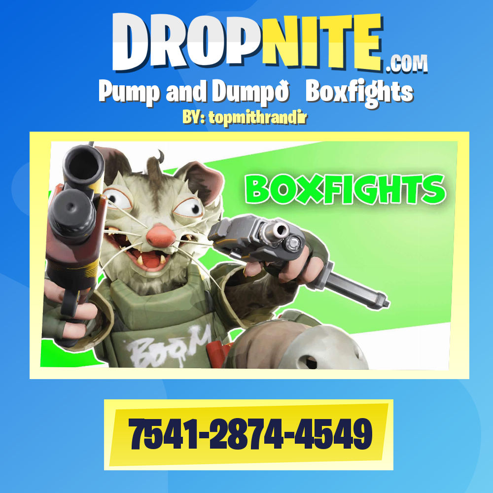 Pump and Dump📦Boxfights