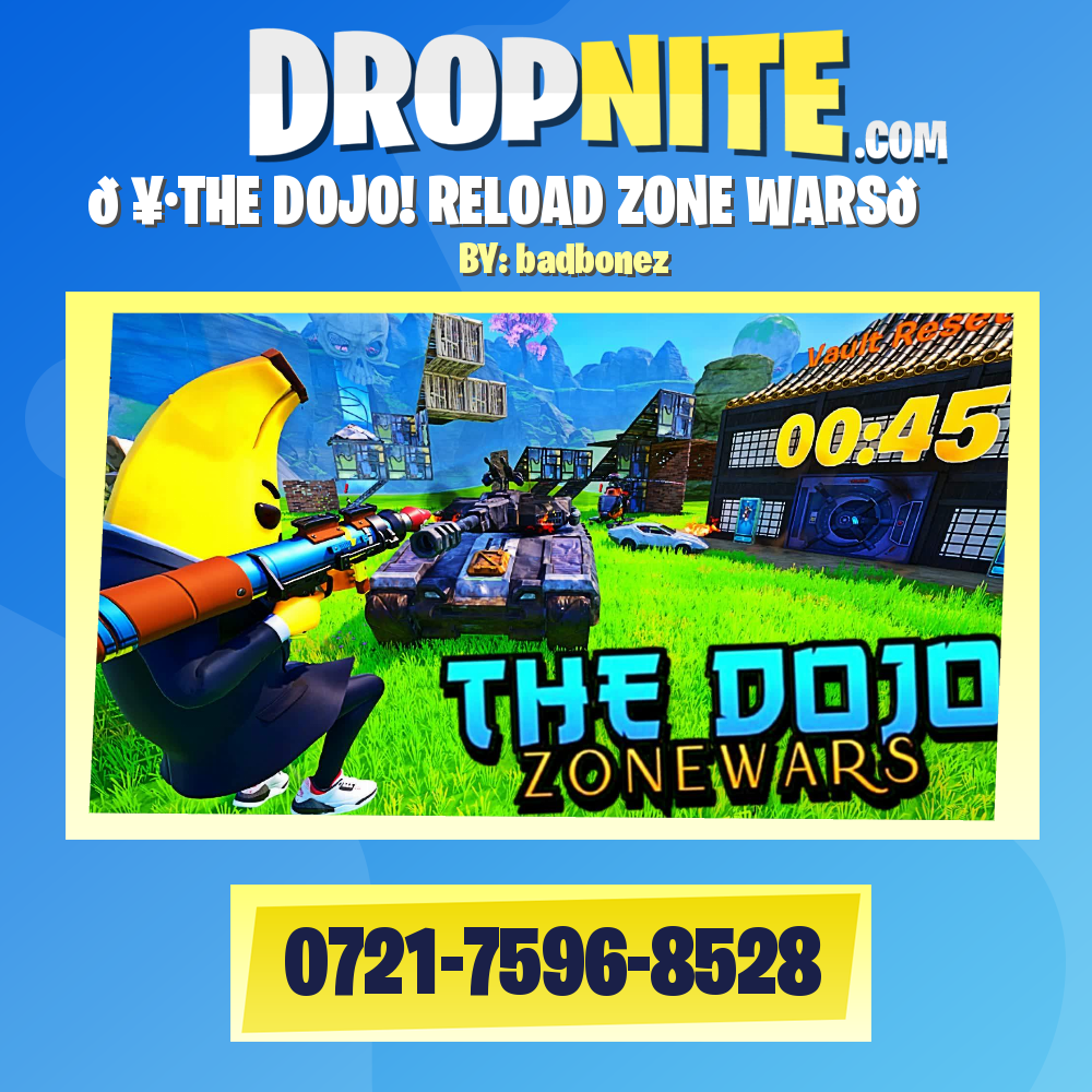 🥷THE DOJO! RELOAD ZONE WARS🌀