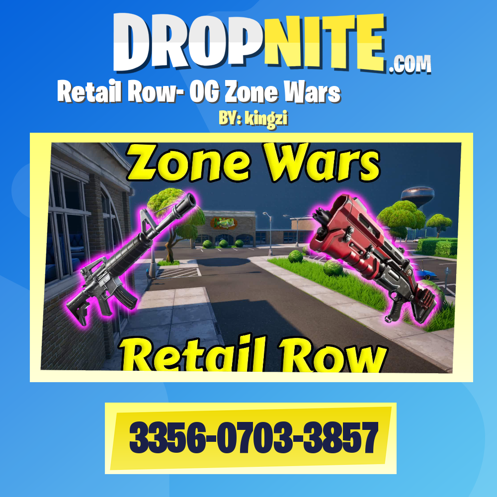 Retail Row- OG Zone Wars⭐️